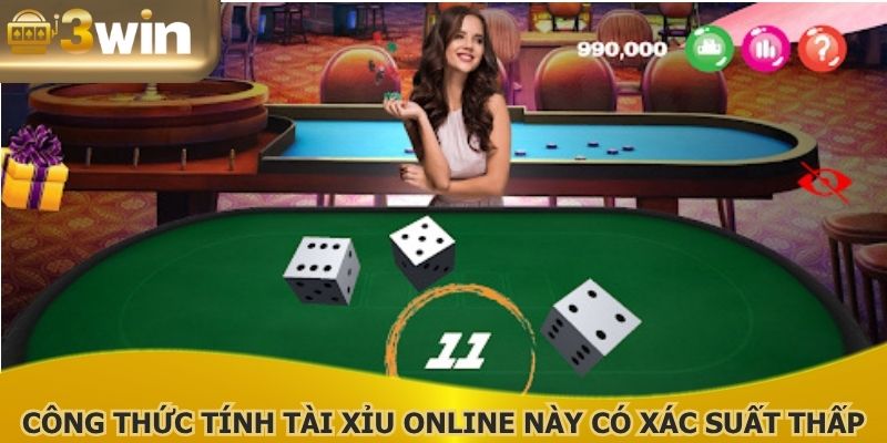 Công thức tính Tài Xỉu online này có xác suất thấp