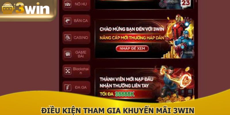 Hội viên cần đáp ứng đủ điều kiện nhận khuyến mãi 3WIN