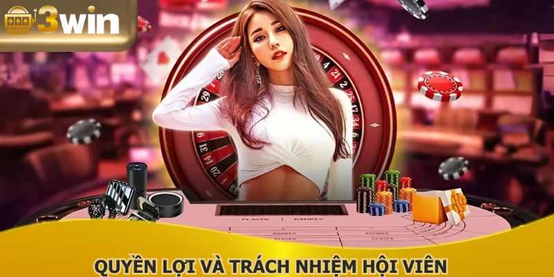 Quyền lợi luôn đi kèm với trách nhiệm của thành viên