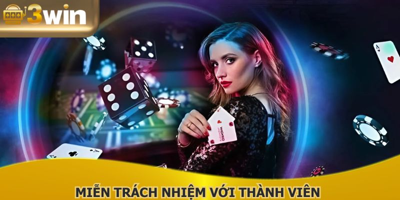 Thành viên có quyền được miễn trách nhiệm